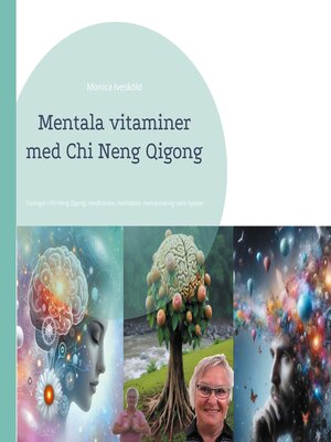 cover image of Mentala vitaminer med Chi Neng Qigong